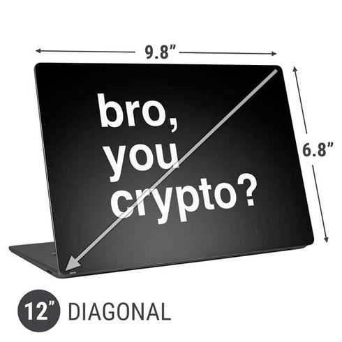 Bro You Crypto Universal Laptop 12in (9.8 x 6.8in) Skin